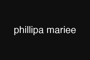 phillipa mariee