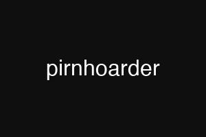 pirnhoarder